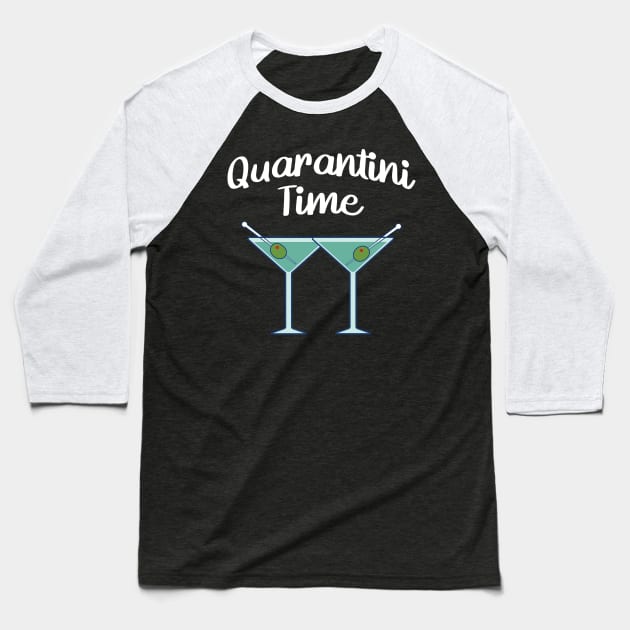 Quarantini Time Baseball T-Shirt by stuffbyjlim